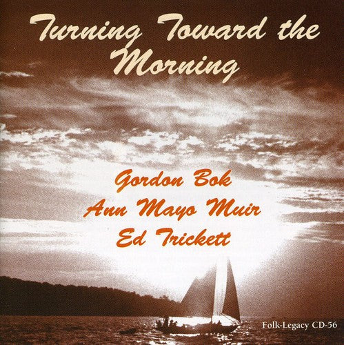 Ed Trickett Turning Toward The Morning - CD Album