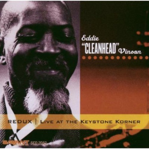 EDDIE "CLEANHEAD" VINSON Redux: Live at the Keystone Korner - CD Album