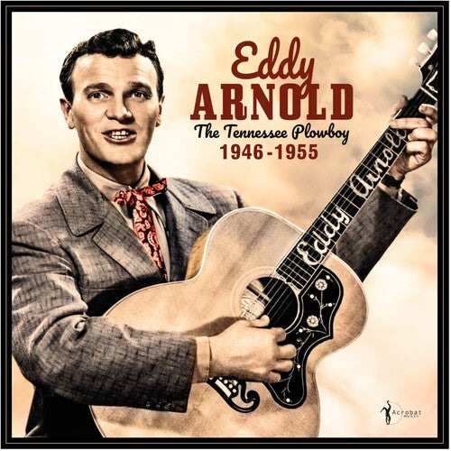 Eddy Arnold The Tennessee Plowboy: 1946-55 - Record Album - Vinyl LP