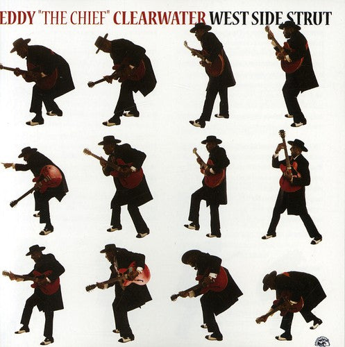 Eddy Clearwater West Side Strut - CD Album