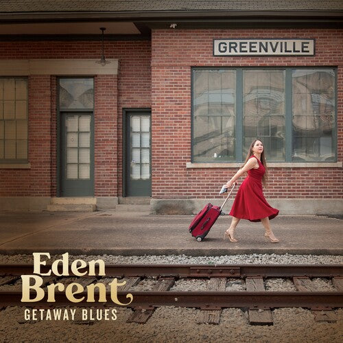 Eden Brent Getaway Blues - CD Album