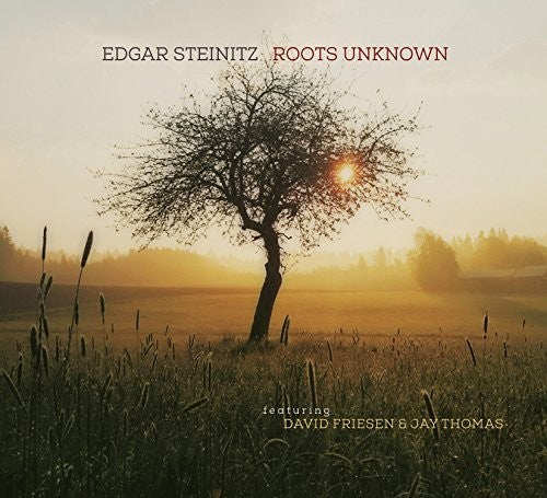 Edgar Steinitz Roots Unknown - CD Album