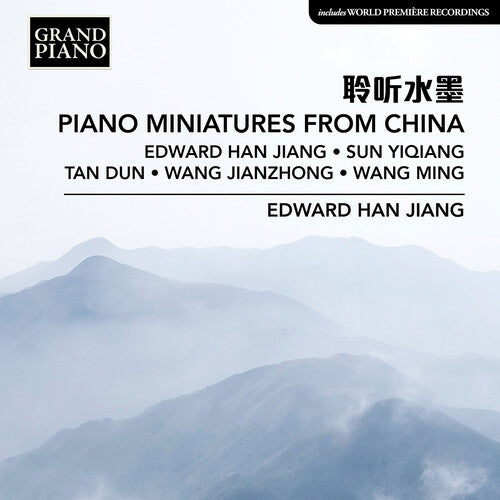 Edward Han Jiang Piano Miniatures from China - CD Album
