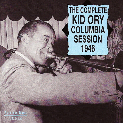 Edward "Kid" Ory Complete Columbia Session 1946 - CD Album
