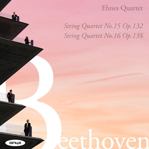 Ehnes Quartet Beethoven: String Quartets Nos. 15 & 16 - CD Album