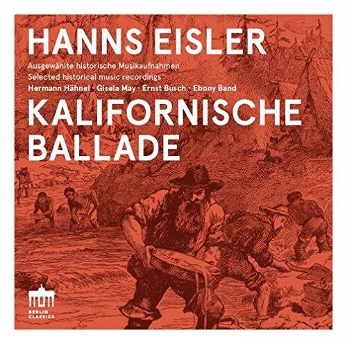 Eisler / Hahnel / Band / Herbers / May Hanns Eisler: Kalifornische Ballade - CD Album