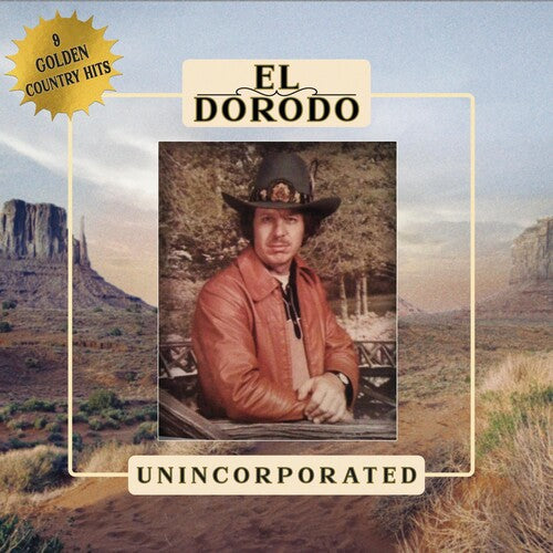 El Dorodo Unincorporated - Record Album - Vinyl LP