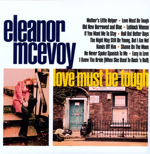 Eleanor McEvoy Love Must Be Tough - Record Album - Vinyl LP