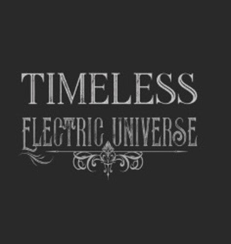 Electric Universe Timeless - CD Album