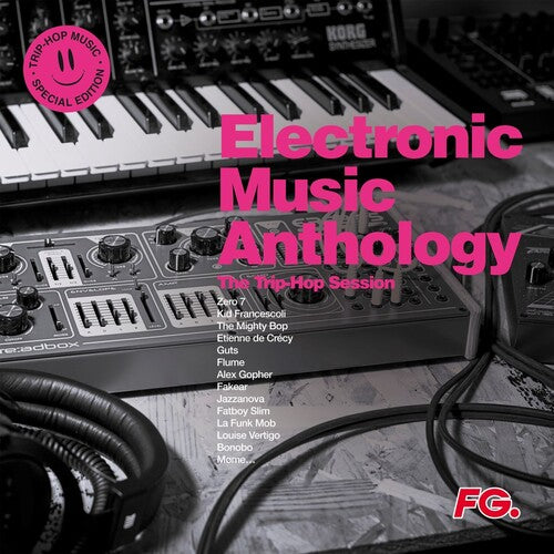 Electronic Music Anthology: Trip Hop Sessions Electronic Music Anthology: Trip Hop Sessions - Double Record Album - Vinyl LP