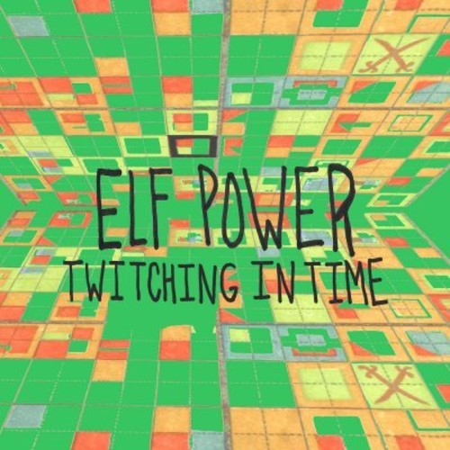Elf Power Twitching In Time - Record Album - Vinyl LP