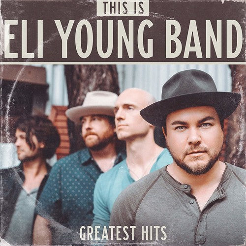 Eli Young Band This Is Eli Young Band: Greatest Hits - Double Record Album - Vinyl LP