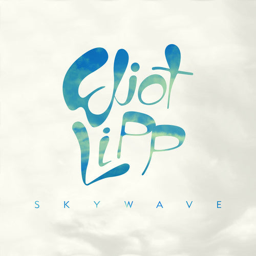 ELIOT LIPP Skywave - Record Album - Vinyl LP