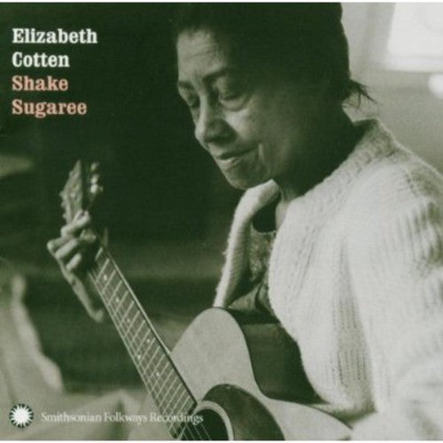 Elizabeth Cotten Elizabeth Cotten: Shake Sugaree - CD Album