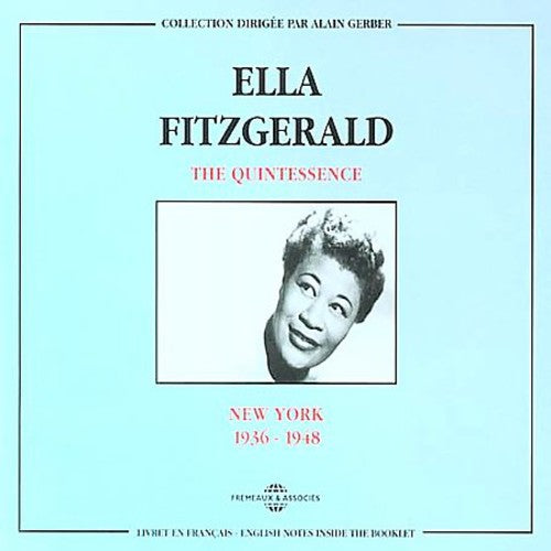 Ella Fitzgerald Quintessence-New York 1936-48 - CD Album