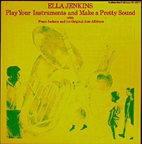 Ella Jenkins Play Your Instruments - CD Album