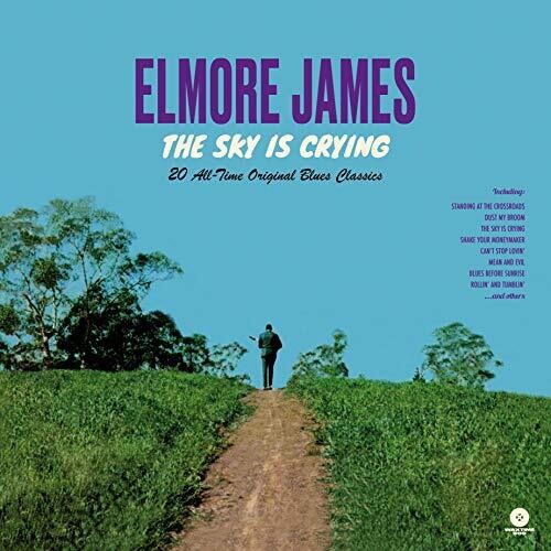 Elmore James Sky Is Crying: 20 All-Time Original Blues Classics [Limited Edition180-Gram Vinyl] - Record Album - Vinyl LP