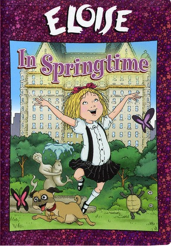 Eloise: Eloise in Springtime Eloise: Eloise in Springtime - DVD