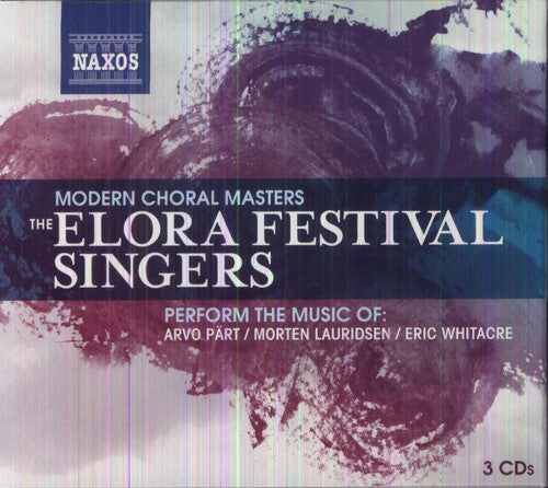 Elora Festival Singers Modern Choral Masters - 3-Disc CD Album
