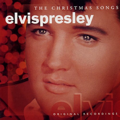 Elvis Presley Elvis Presley: The Christmas Songs