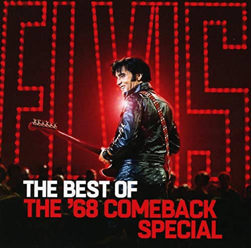 Elvis Presley The Best Of The '68 Comeback Special