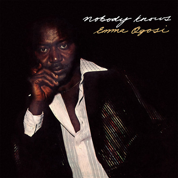 EMMA OGOSI Nobody Knows