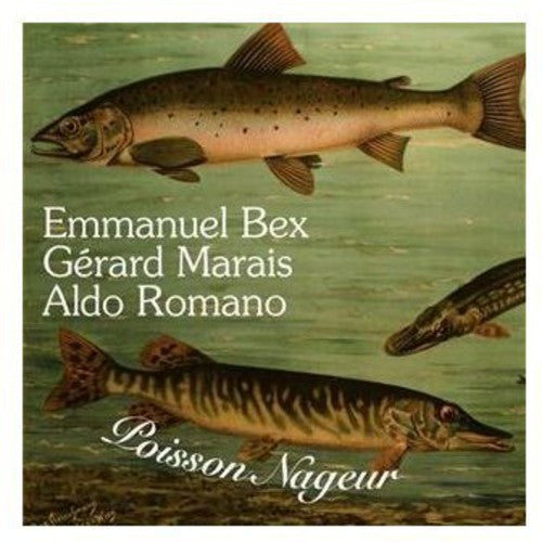 Emmanuel Bex Poisson Nageur - CD Album