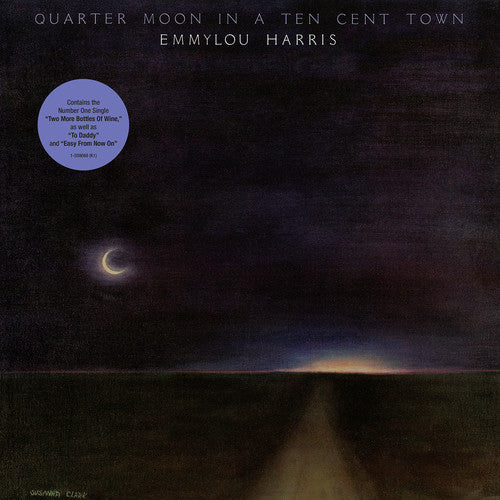 Emmylou Harris Quarter Moon In A Ten Cent Town - Record Album - Vinyl LP