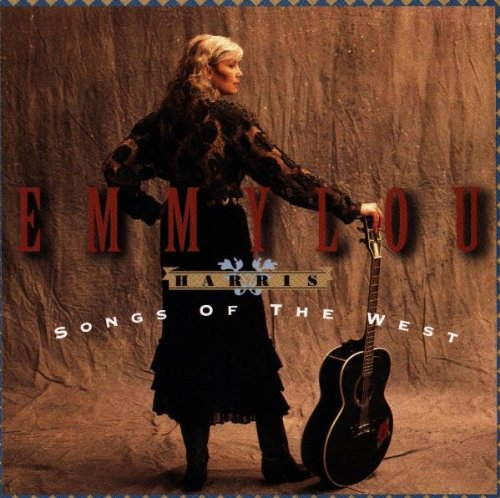 Emmylou Harris Songs of the West - CD Album