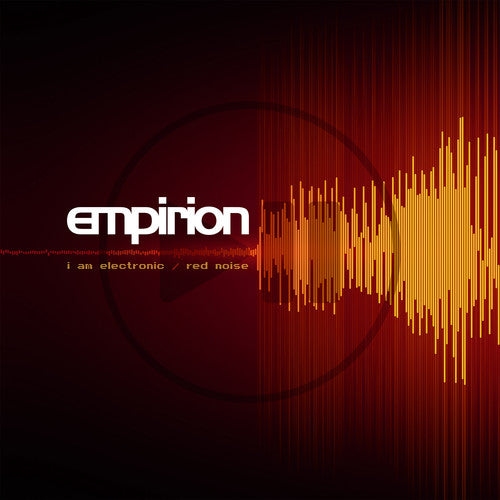 Empirion I Am Electronic / Red Noise - CD Album