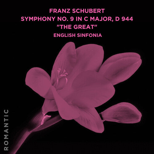 English Sinfonia Franz Schubert: Symphony No. 9 in C Major, D 944 The Great - CD Album