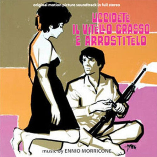 Ennio Morricone Uccidete Il Vitello Grasso E Arrostitelo (Kill the Fatted Calf and Roast It) (Original Soundtrack) - Record Album - Vinyl LP