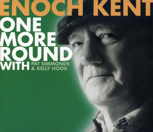 Enoch Kent One More Round - CD Album
