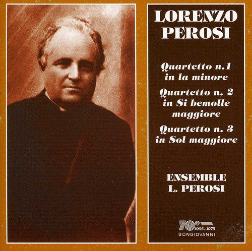 Ensemble L. Perosi String Quartets 1 -3 - 3-Disc CD Album