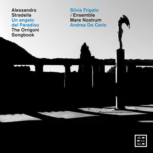 Ensemble Mare Nostrum Stradella: Un angelo del Paradiso - The Orrigoni Songbook - CD Album