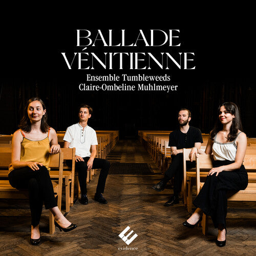 Ensemble Tumbleweeds Ballade Venitienne - CD Album