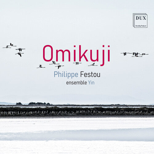 Ensemble Yin Festou: Omikuji - CD Album