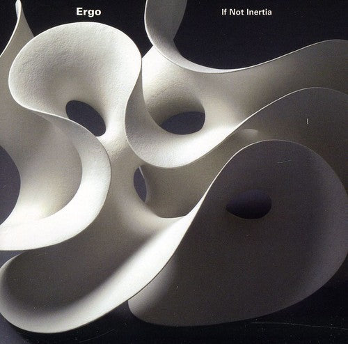 ERGO If Not Inertia - CD Album