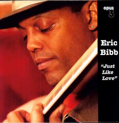Eric Bibb Just Like Love - Record Album - Vinyl LP
