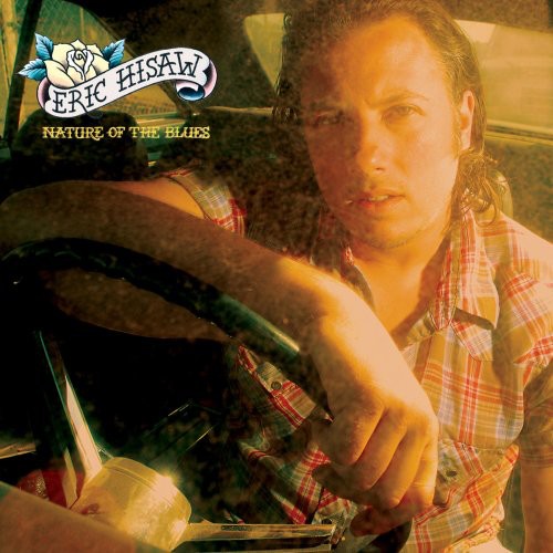 Eric Hisaw Nature of the Blues - CD Album