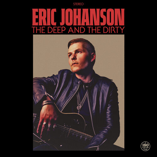 Eric Johanson The Deep And The Dirty - Record Album - Vinyl LP
