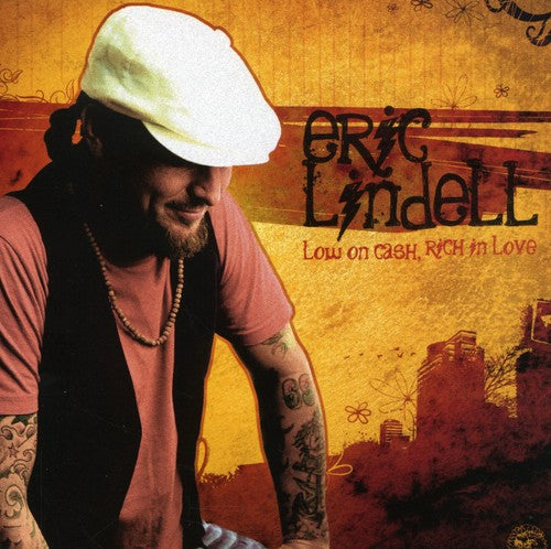 Eric Lindell Low On Cash, Rich In Love - CD Album