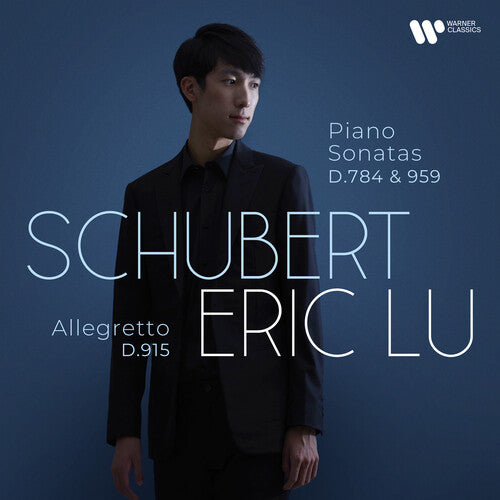 Eric Lu Schubert: Piano sonatas D 784 & D 959; Allegretto C minor - CD Album