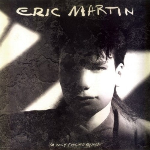 Eric Martin I'm Only Fooling Myself [Remastered] [Collector's Edition] - CD Album