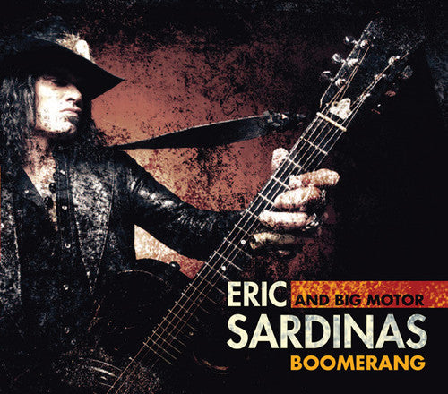 Eric Sardinas & Big Motor Boomerang - Record Album - Vinyl LP