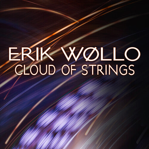 ERIK WOLLO Cloud Of Strings - CD Album