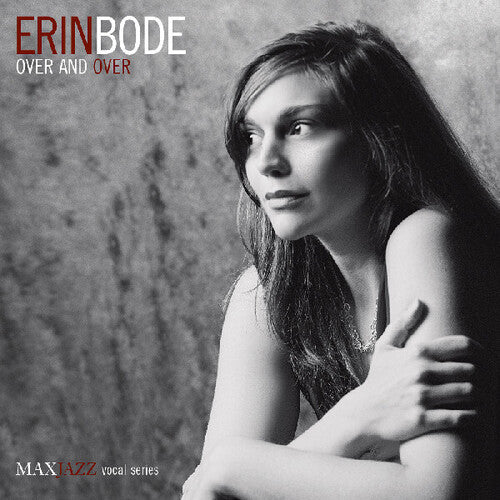 Erin Bode Over and Over - CD Album