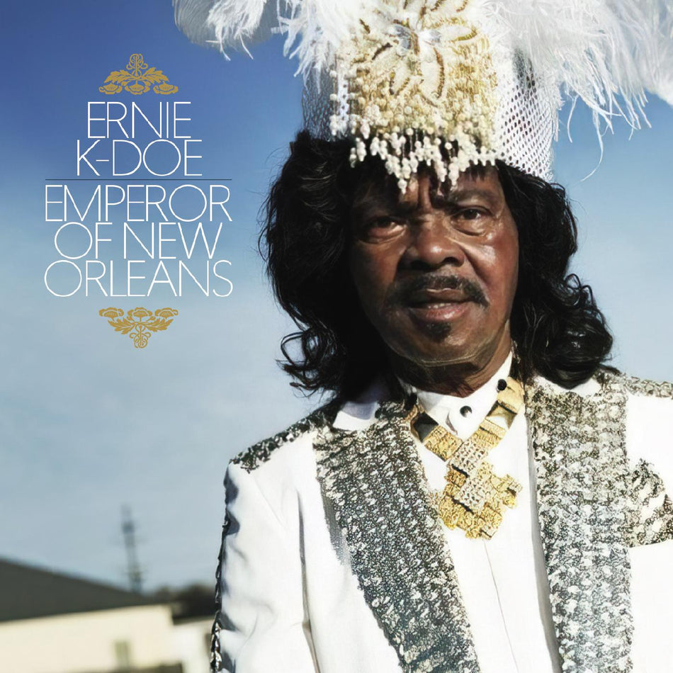 Ernie K-Doe Emperor Of New Orleans