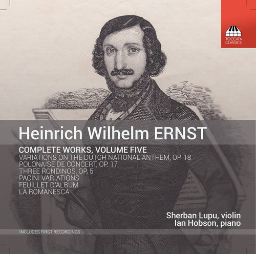 Ernst / Lupu / Hobson Ernst: Complete Works, Vol. 5 - CD Album