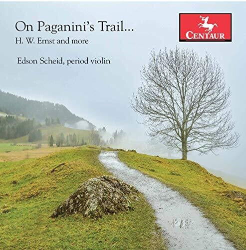 Ernst / Scheid On Paganini's Trail - CD Album